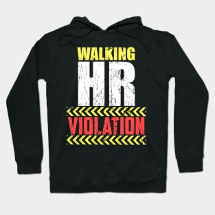 Vintage Walking HR Violation HR Human Resources Nigh Hoodie